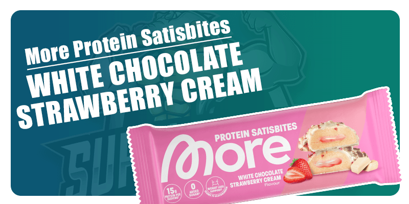 More Protein Satisbites White Chocolate Strawberry Cream 🍓🥛